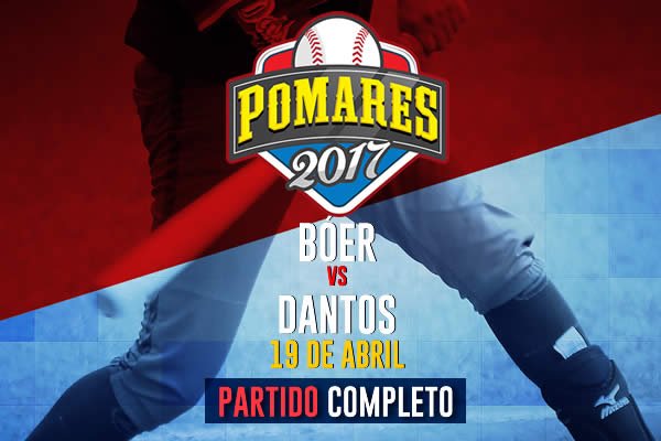 Bóer vs. Dantos - [Partido Completo] – [19/04/17]
