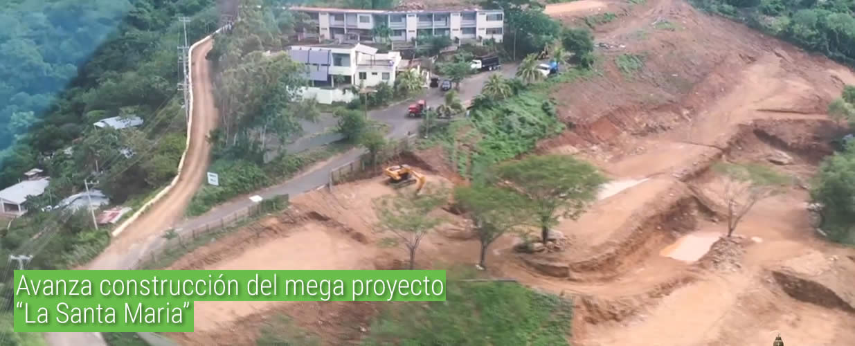Avanza construcción del mega proyecto “La Santa Maria”