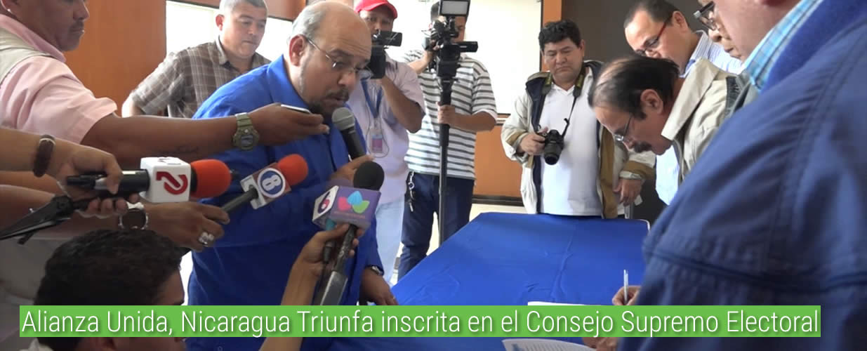 Alianza Unida, Nicaragua Triunfa inscrita en el Consejo Supremo Electoral