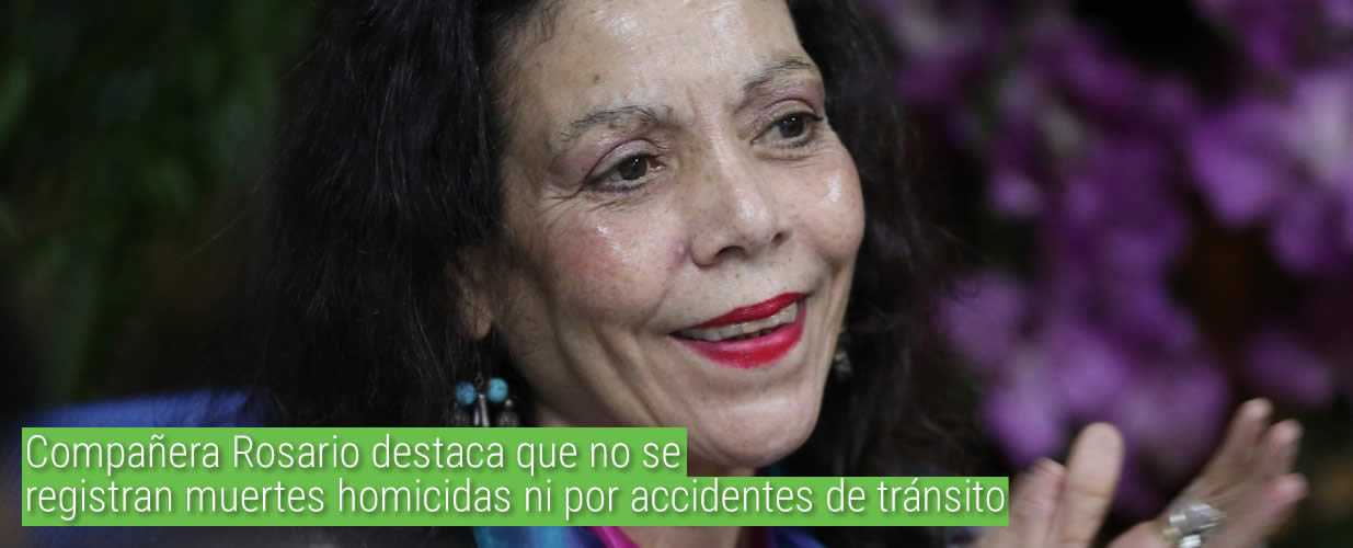 Compañera Rosario destaca que no se registran muertes homicidas ni por accidentes de tránsito