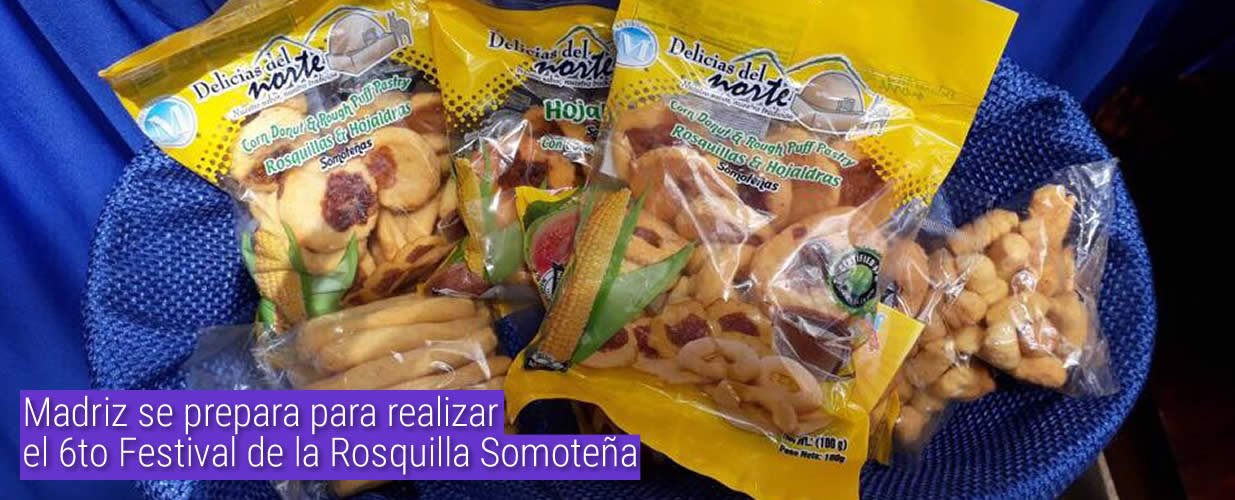 Madriz se prepara para realizar el 6to Festival de la Rosquilla Somoteña